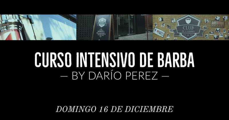 Nuevo curso intensivo de barbería por Dario Perez