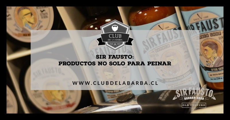 Sir Fausto, Productos no solo para peinar